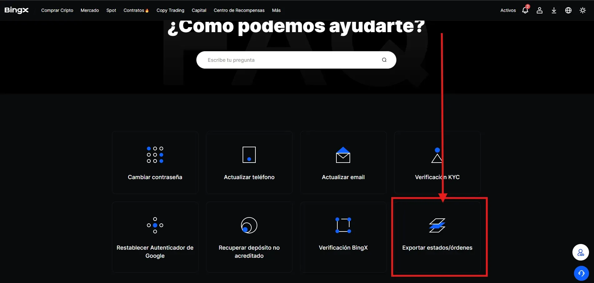 Paso 2 BingX: Seleccionar Exportar estados/órdenes en la sección de autoservicio del Centro de Ayuda